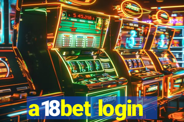 a18bet login